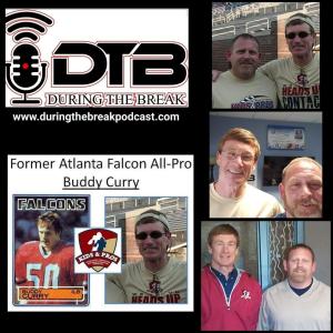 Former NFL All-Pro - Linebacker, Buddy Curry BACK on DTB Podcast! Stories from the NFL and Life After!