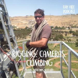 Rigging - Cameras - Climbing with Chris Watford