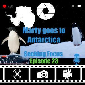 Marty goes to Antarctica for a photography adventure