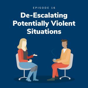 De-escalating Potentially Violent Situations