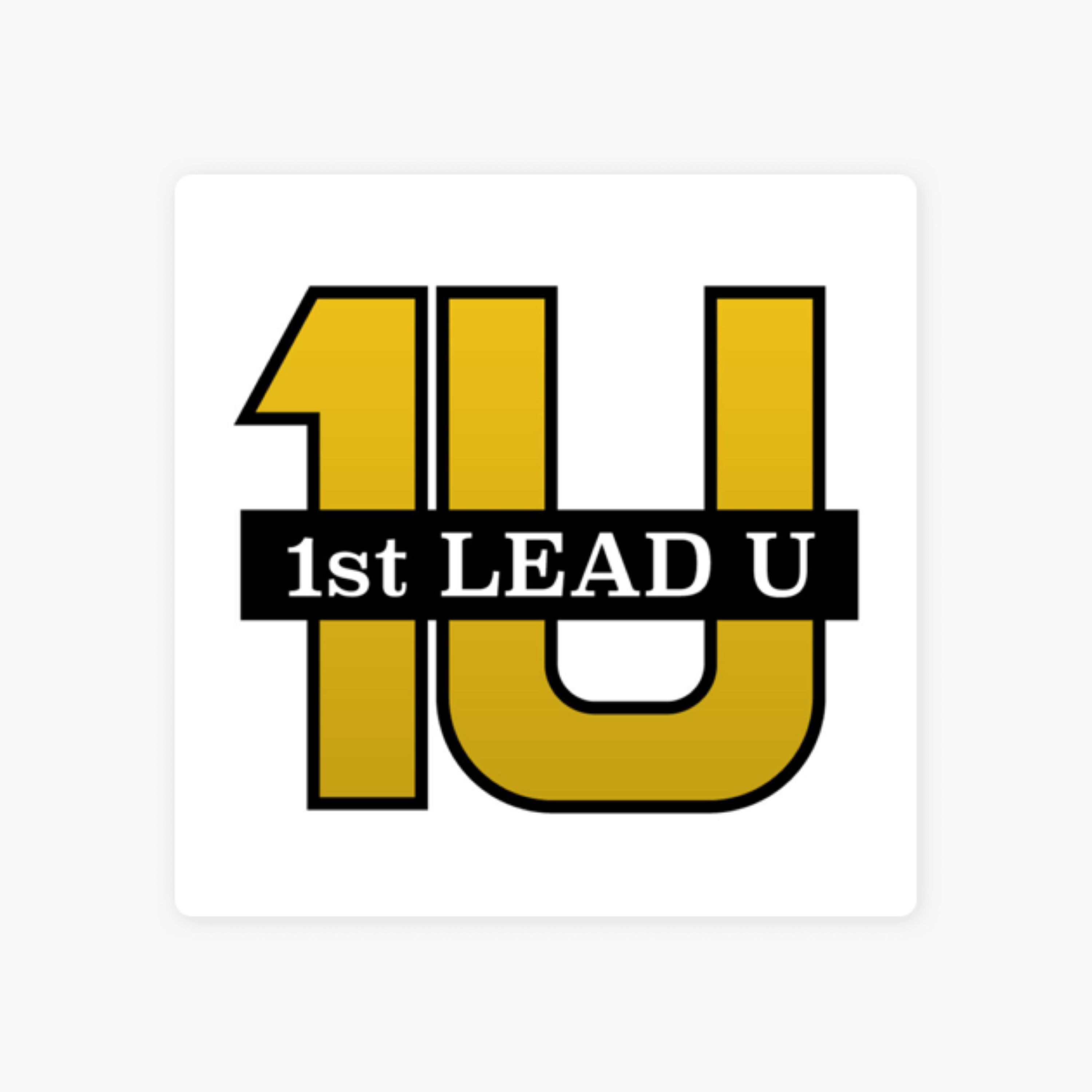 Leadership with the Host of 1st Lead U Podcast - John Ballinger and Douglas Ford