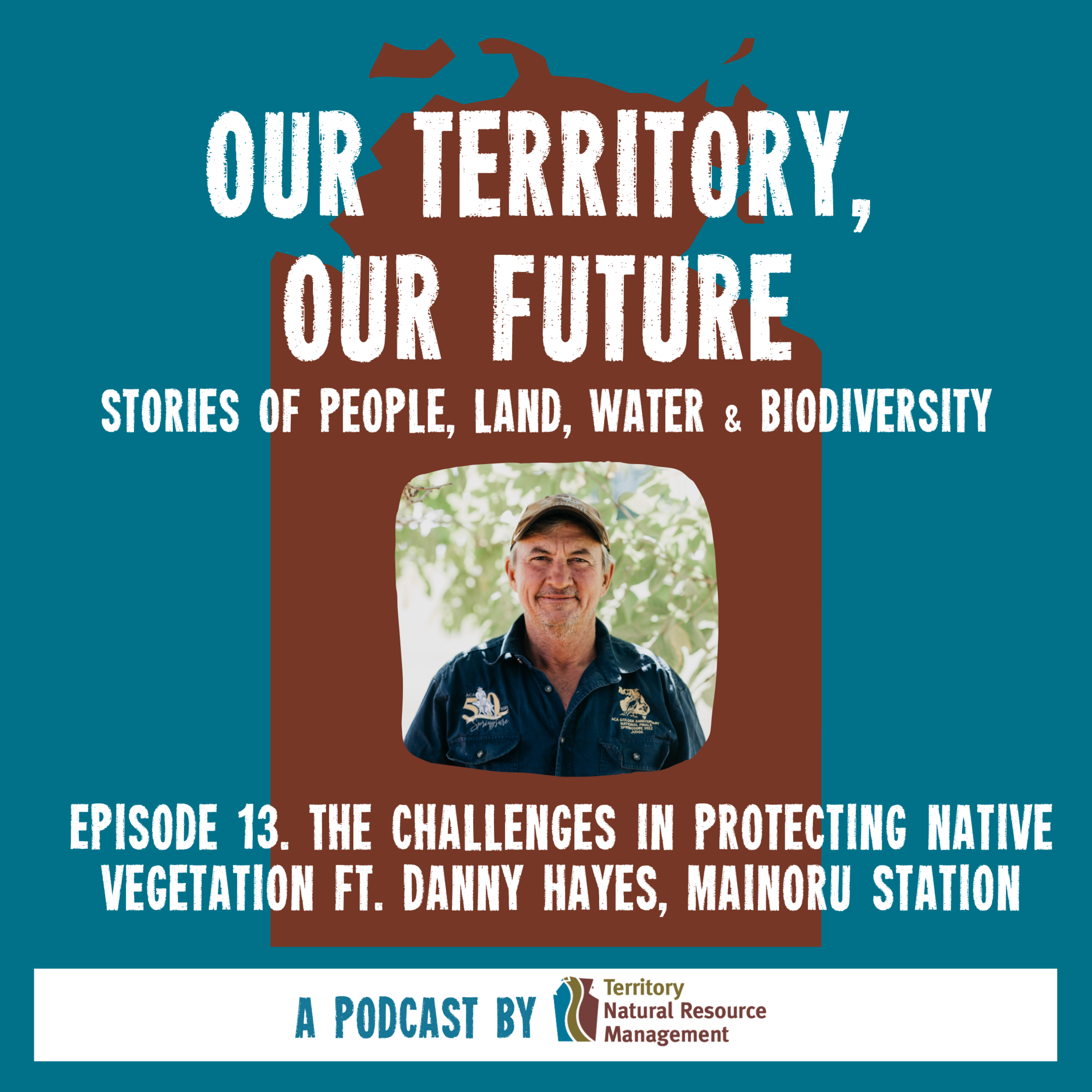 The challenges in protecting native vegetation ft. Danny Hayes, Mainoru Station