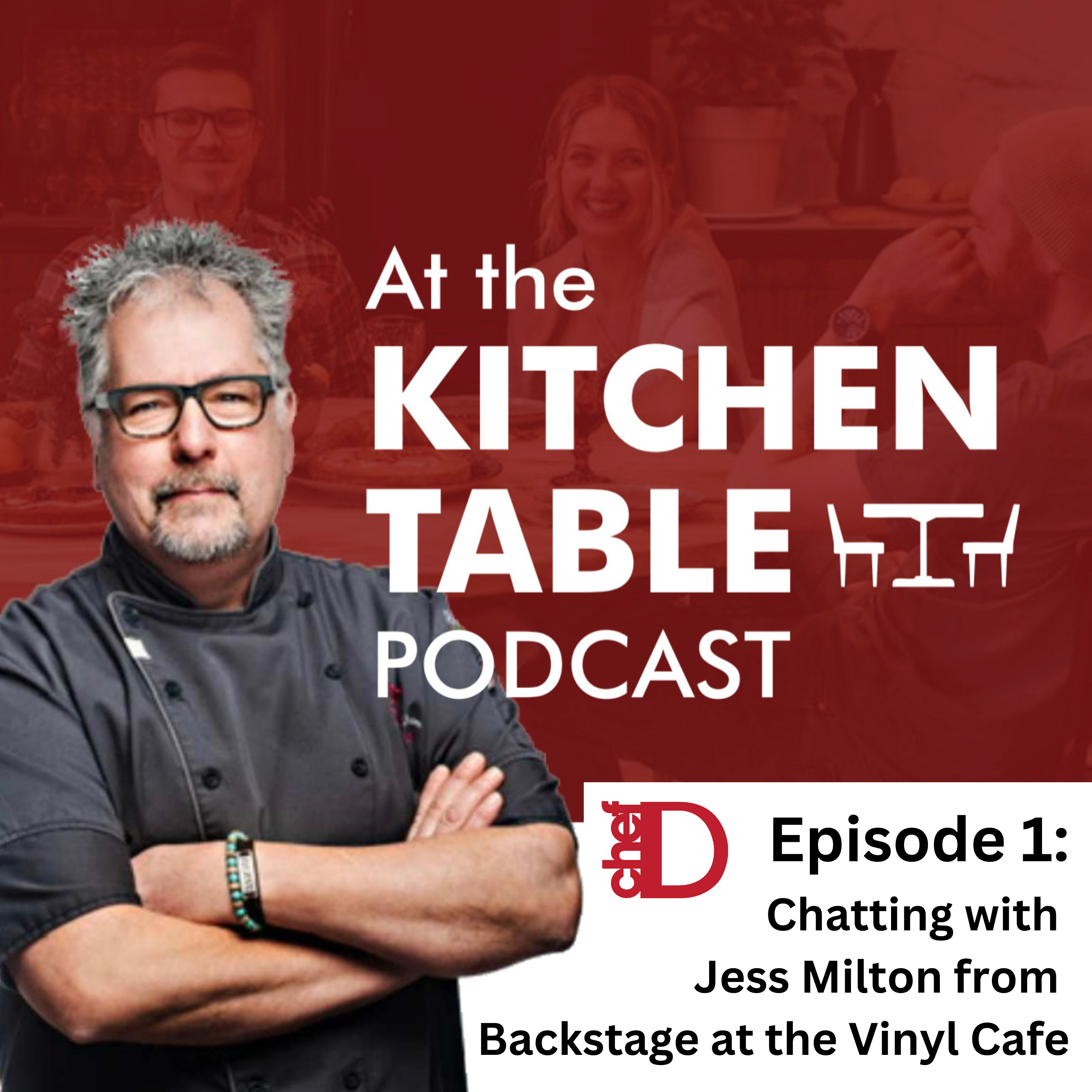 At the Kitchen Table with ChefD