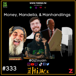 Money, Mandella, & Manhandlings The Hijack 333 Feat. Greg Runge.