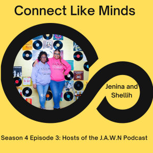 The ladies of the J.A.W.N Podcast talk about their journey in the podcast industry, patriarchy and more!