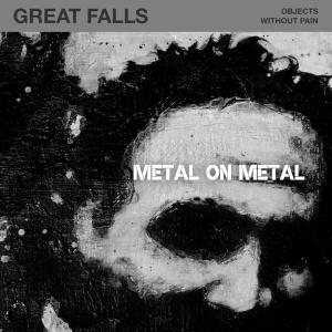 Metal on Metal - Great Falls