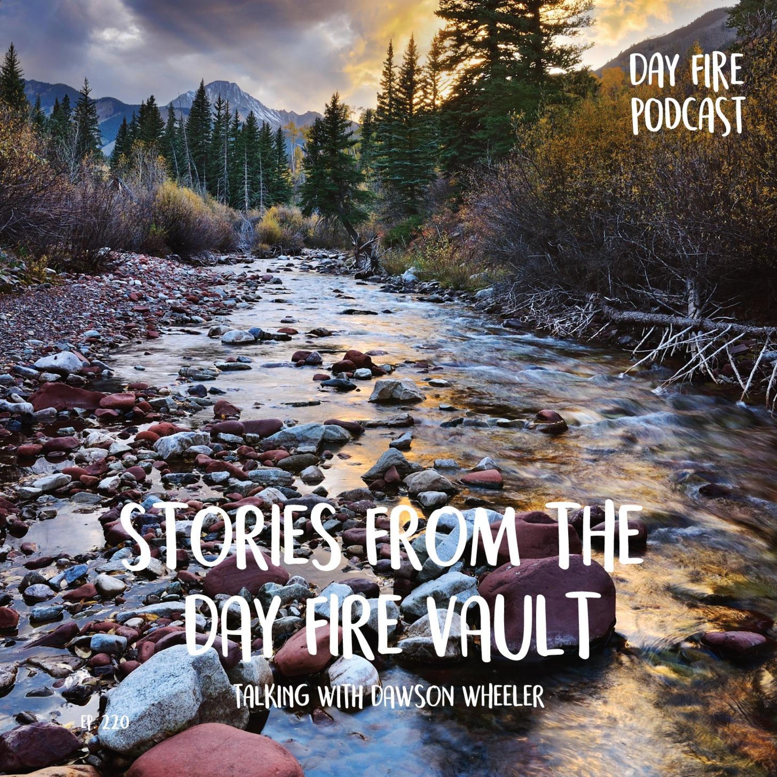 Day Fire Podcast