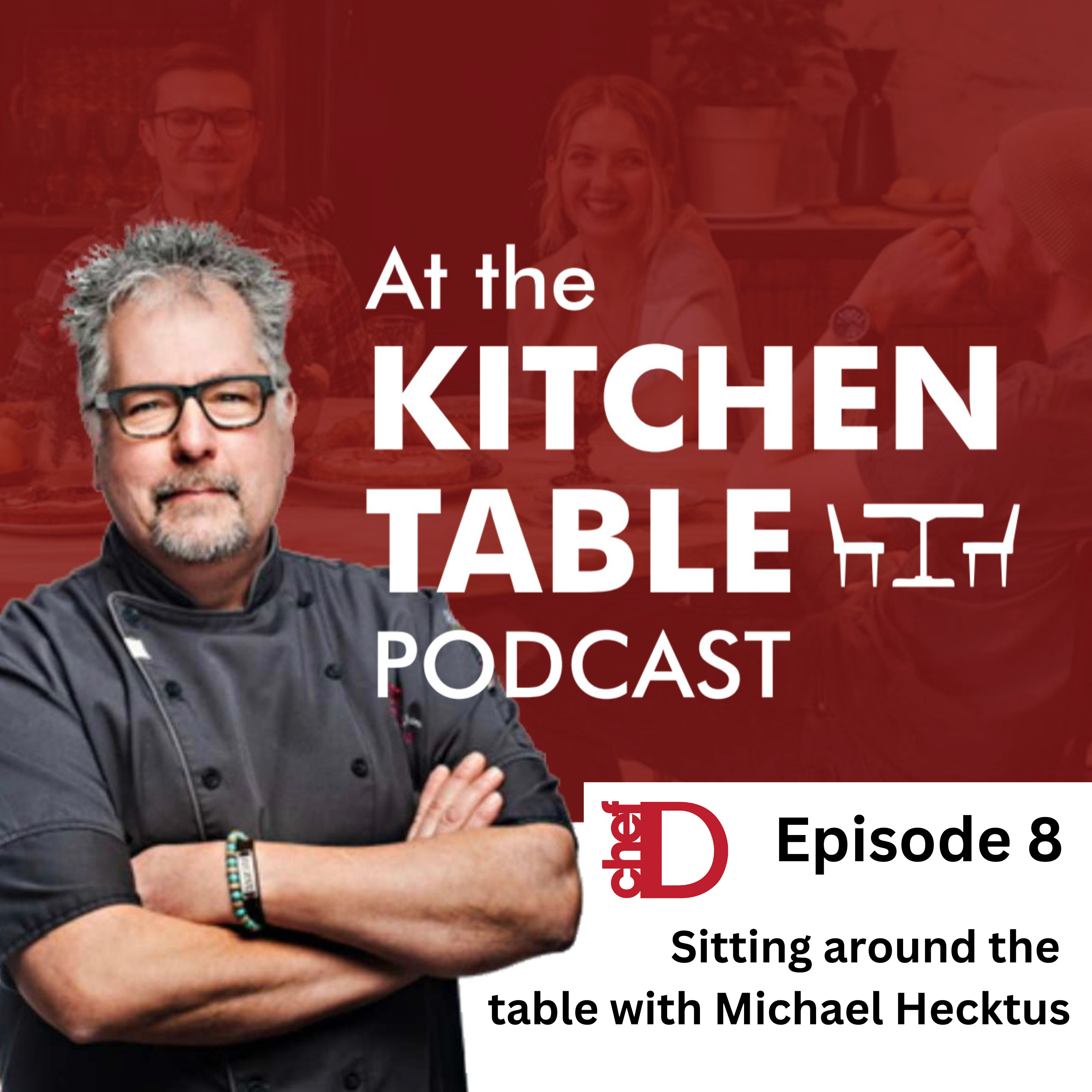 At the Kitchen Table with ChefD