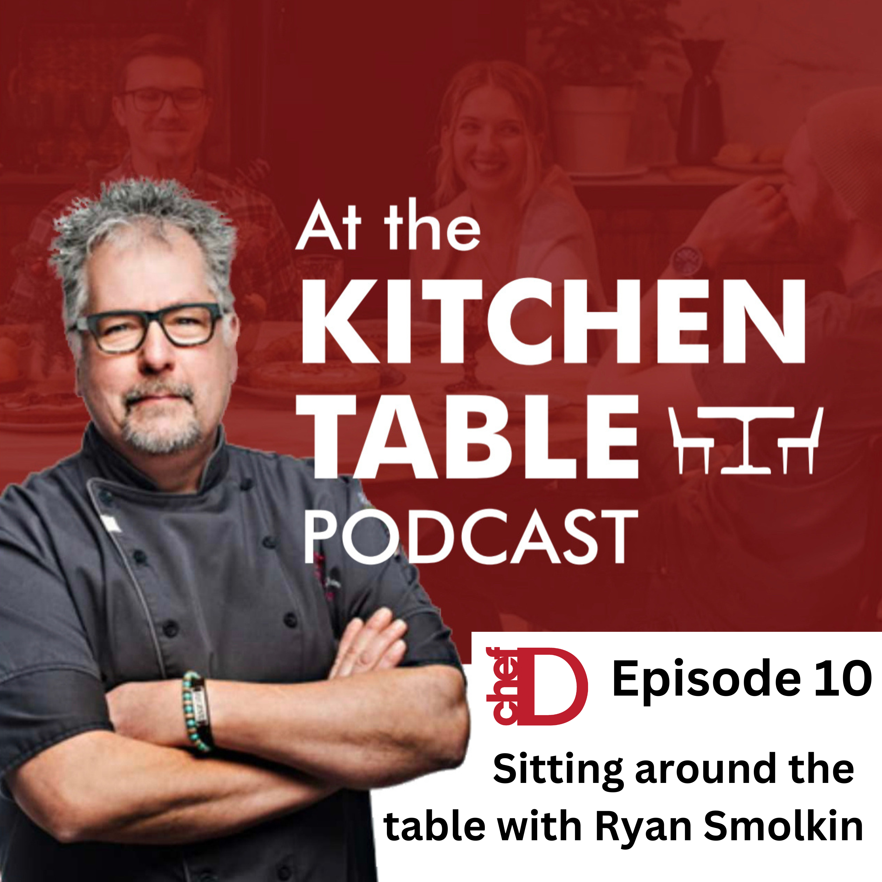 At the Kitchen Table with ChefD