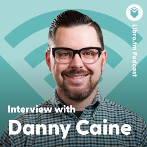 Interview with Danny Caine (Author of How to Resist Amazon and Why)