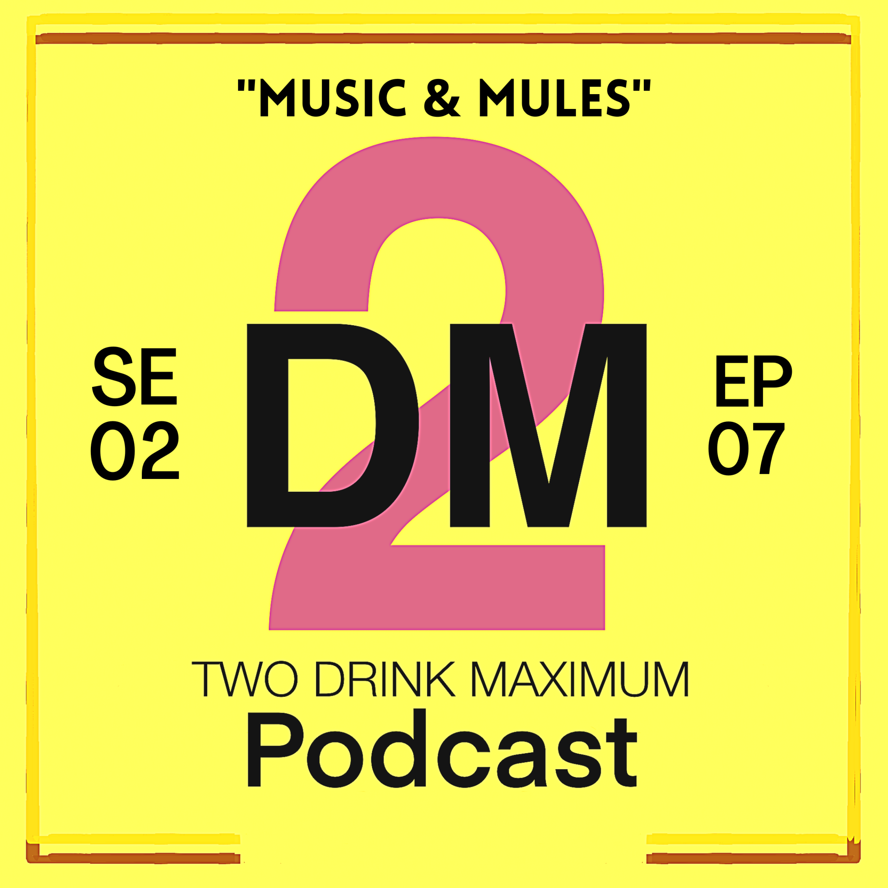 Two Drink Maximum