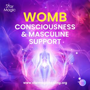 Womb Consciousness & Masculine Support