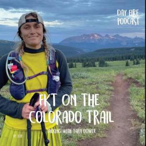 FKT on the Colorado Trail with Tara Dower