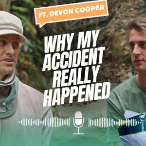 Episode 74 - Devon Cooper & Dean Lucas // Recovering from a spinal cord injury