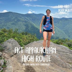 FKT Appalachian High Route with Meg Landymore