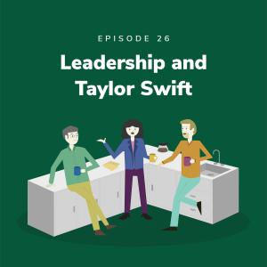 Leadership and Taylor Swift