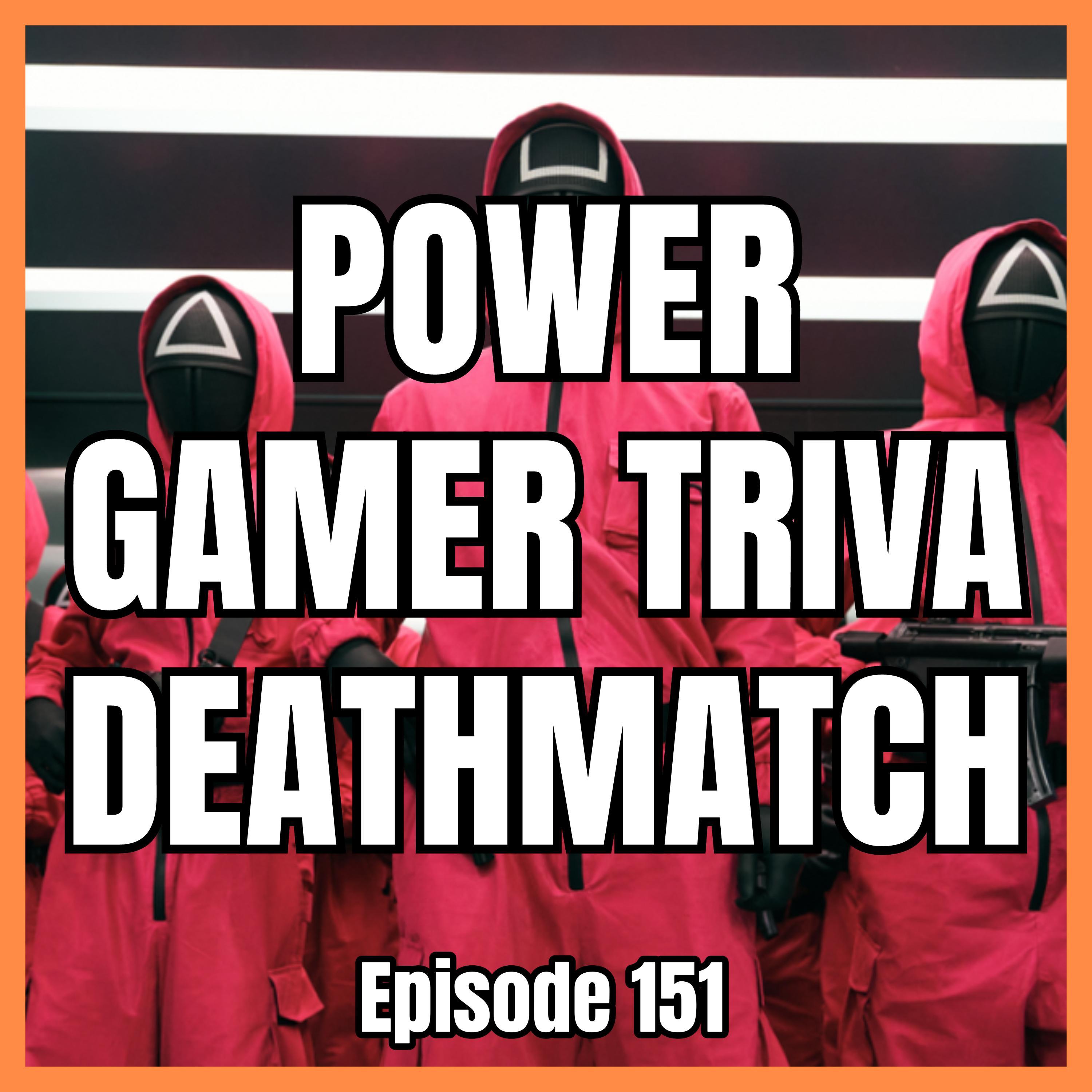 Power Gamer Podcast