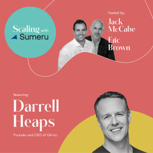 Redefining Investor Engagement and Market Access w/ Q4’s CEO Darrell Heaps