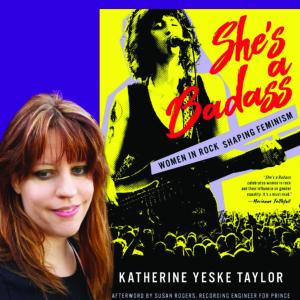 EP. 16 KATHERINE YESKE TAYLOR, MUSIC JOURNALIST & AUTHOR