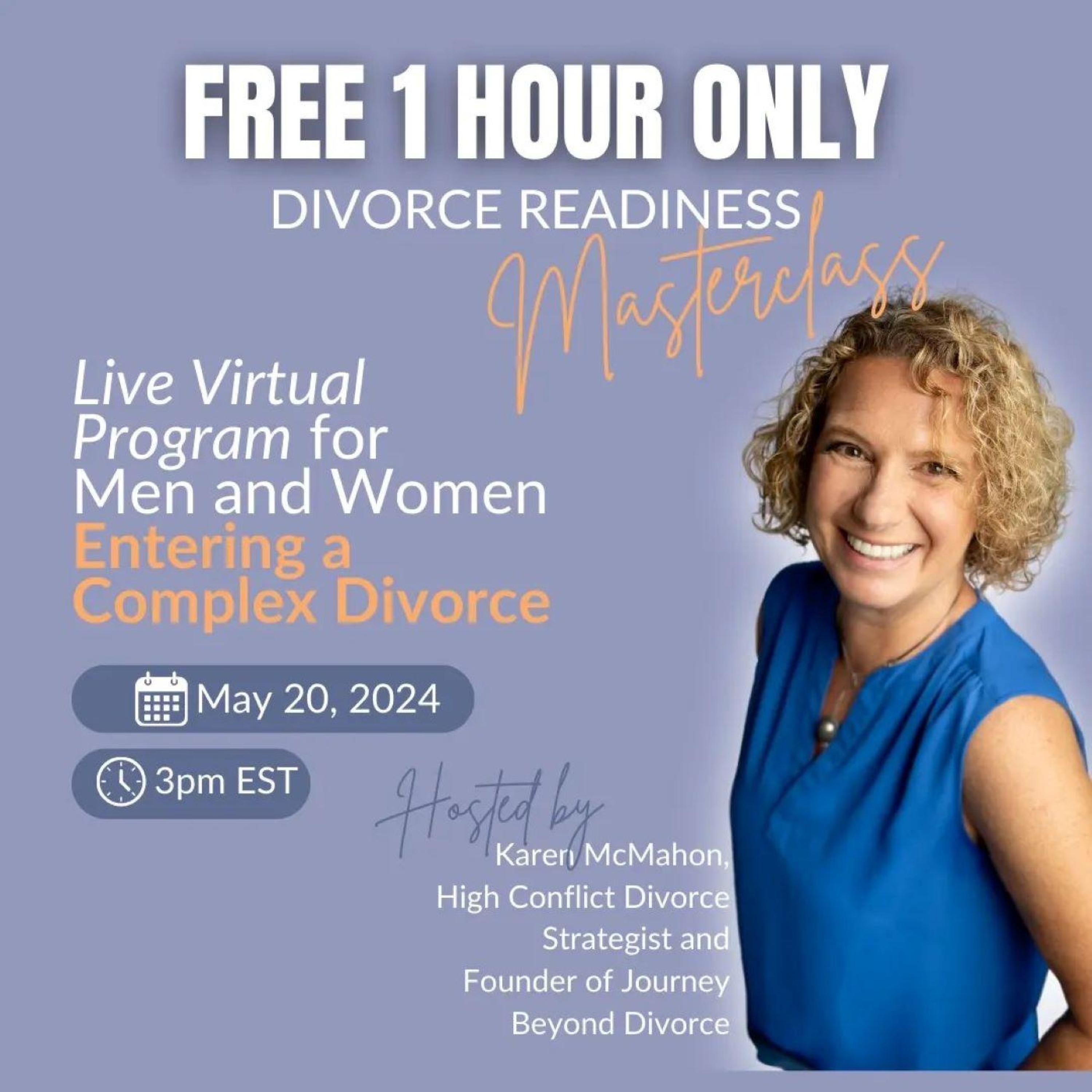 Karen McMahon and DTB Podcast Team Up for a FREE High Conflict Divorce Masterclass!