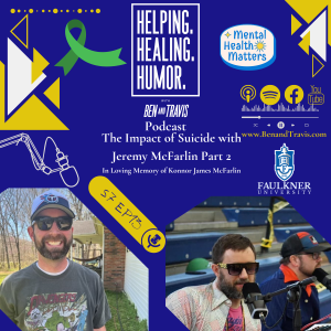 The Impact of Suicide with Jeremy McFarlin Part 2