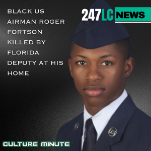 Black US Airman Roger Fortson Killed By Florida Deputy At His Home