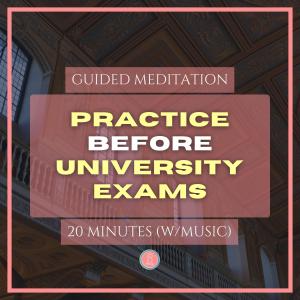 practice this before every exam | 20 min mindfulness meditation for university students (with music)