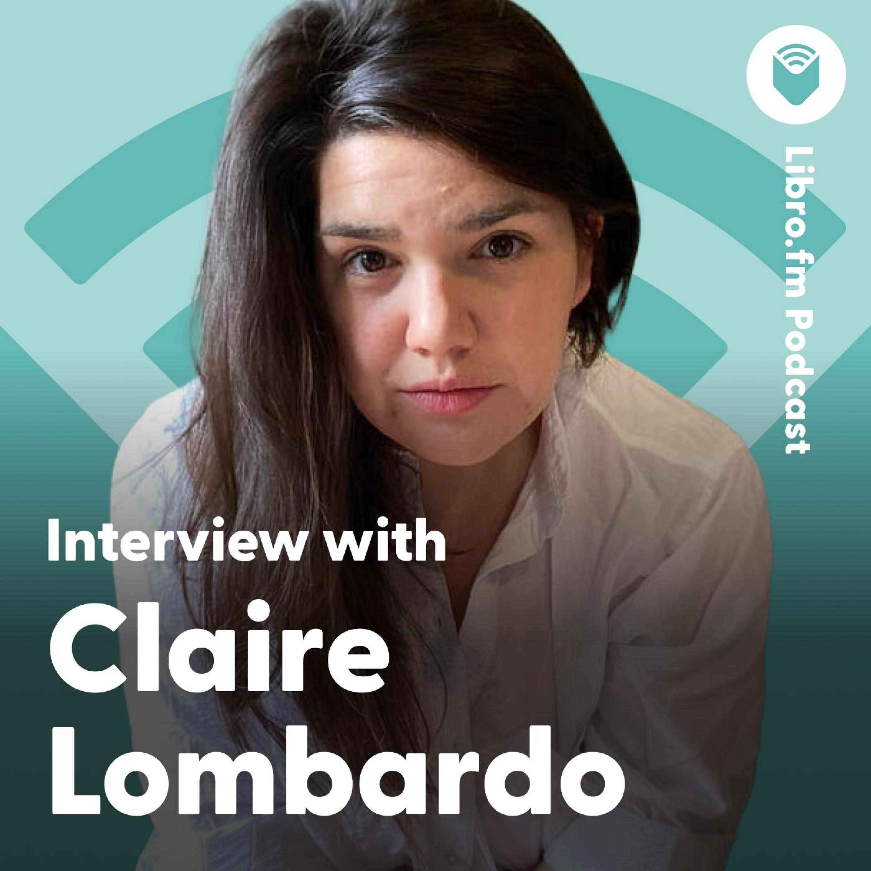 Interview with Claire Lombardo (Author of 'The Most Fun We Ever Had')