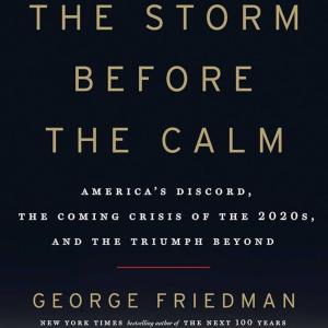 Book Review Podcast Reshare! 'The Calm Before the Storm' - George Friedman