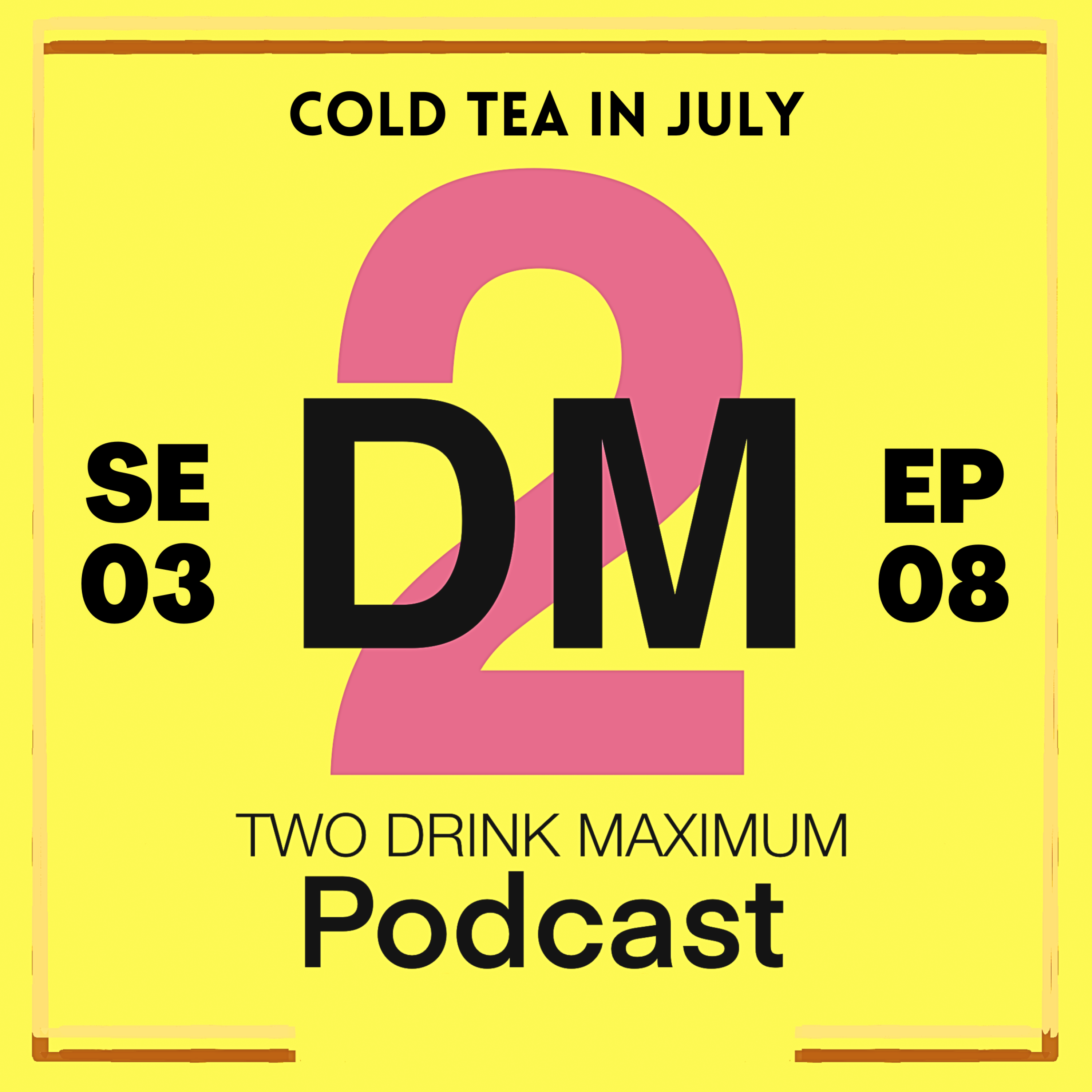Two Drink Maximum