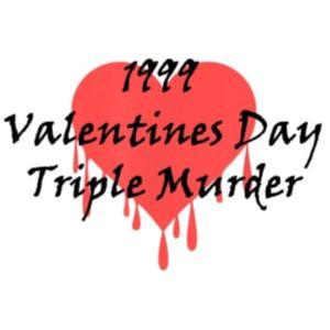 1999 Valentines Day Triple Murder! The CrimeCast Podcast Mashup!