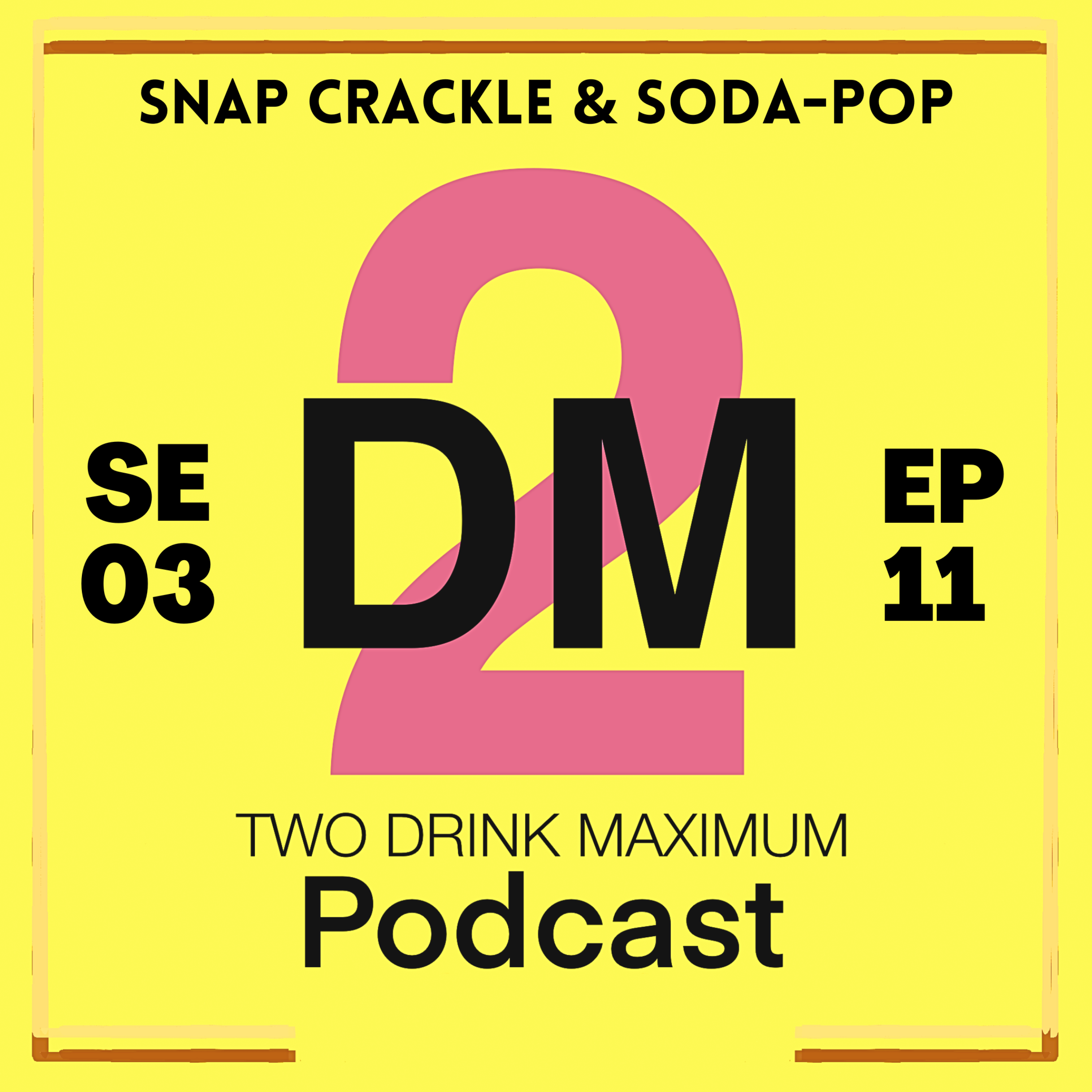 Two Drink Maximum