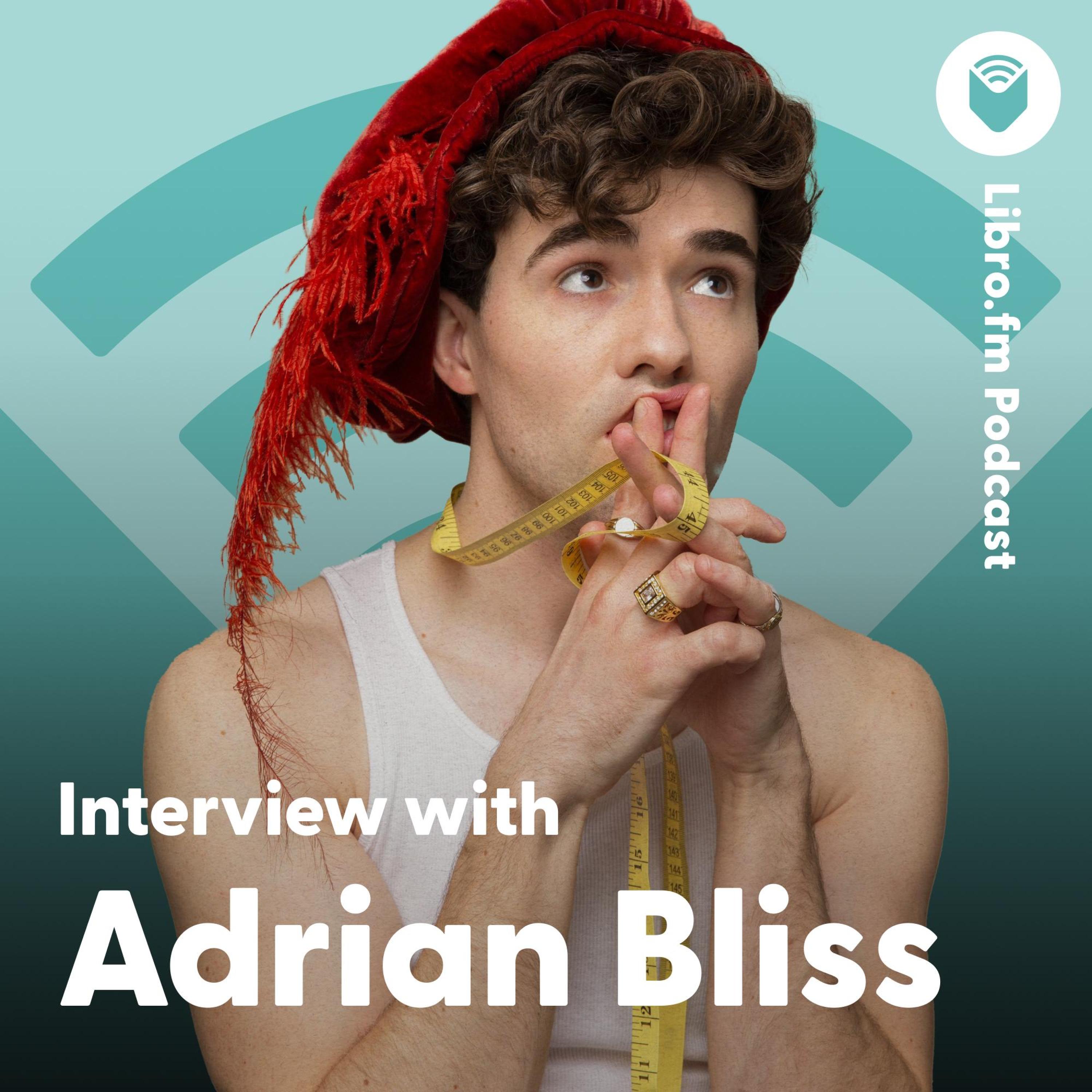 Adrian Bliss on TikTok, Humor, and Writing His First Book