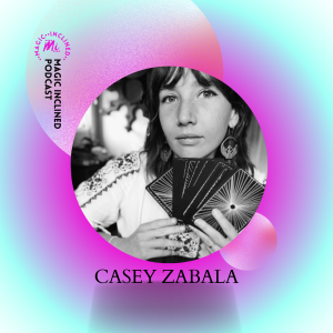 Roots of Modern Magic: A Conversation with Casey Zabala