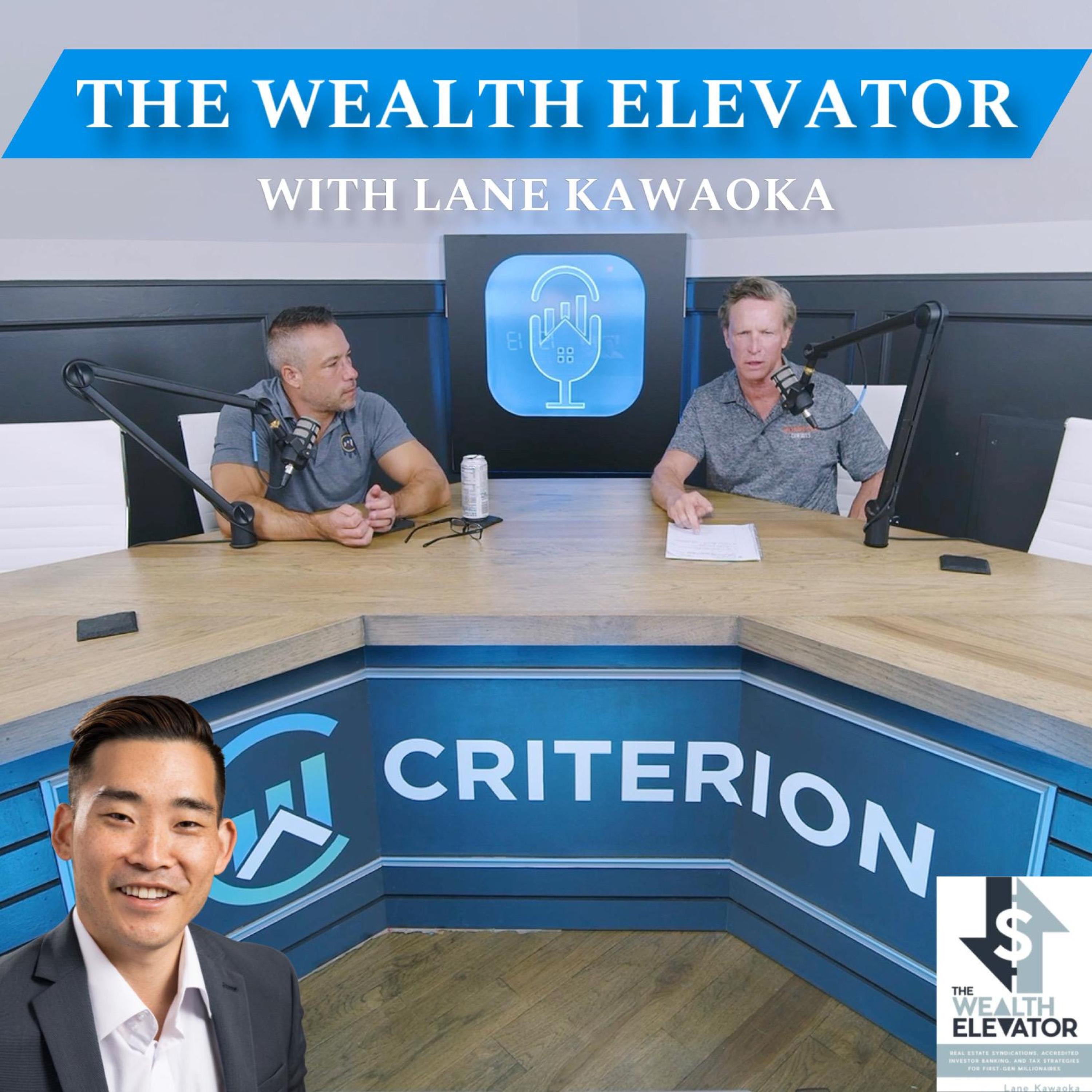 The Wealth Elevator: Lane Kawaoka on Scaling Real Estate Success