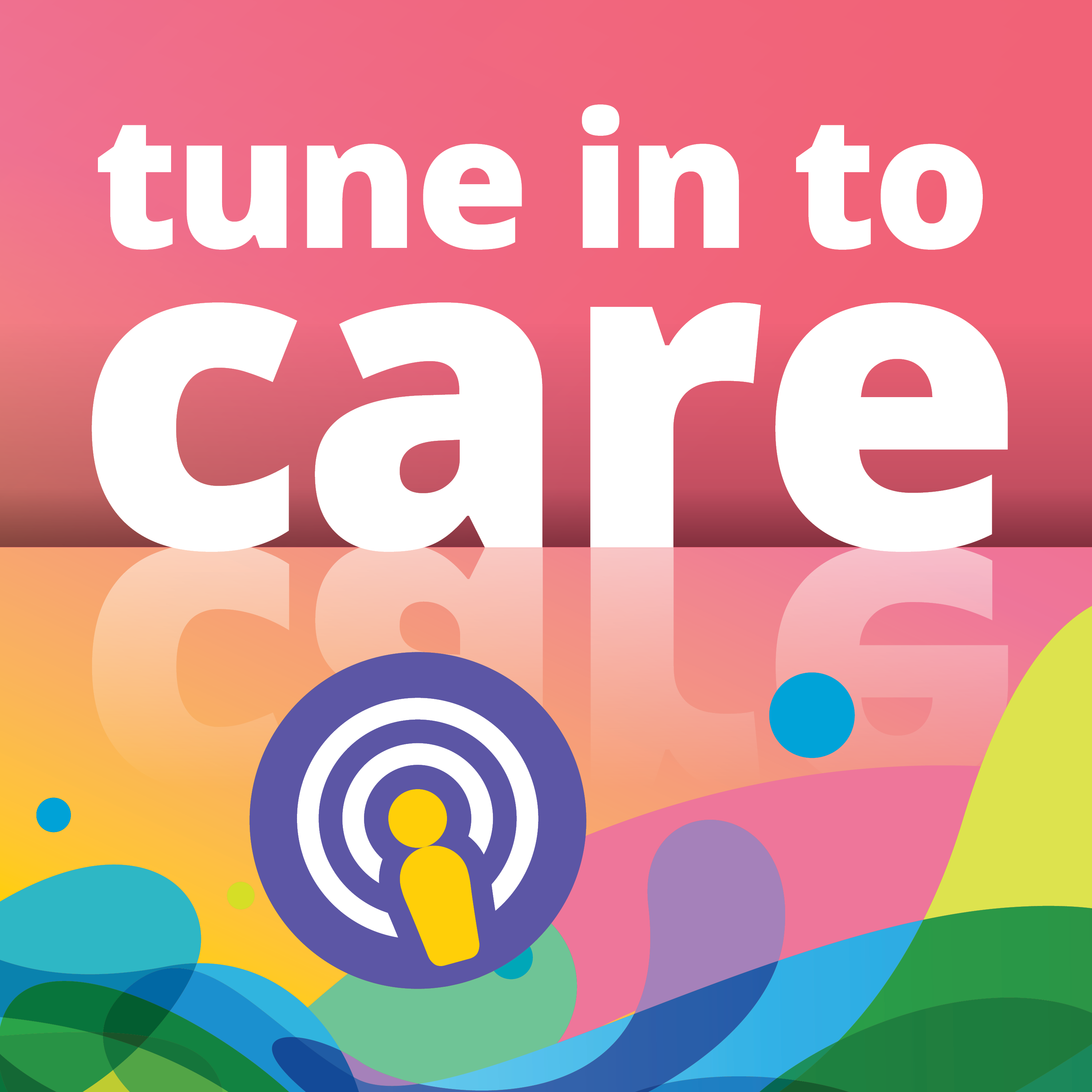 Tune in to Care