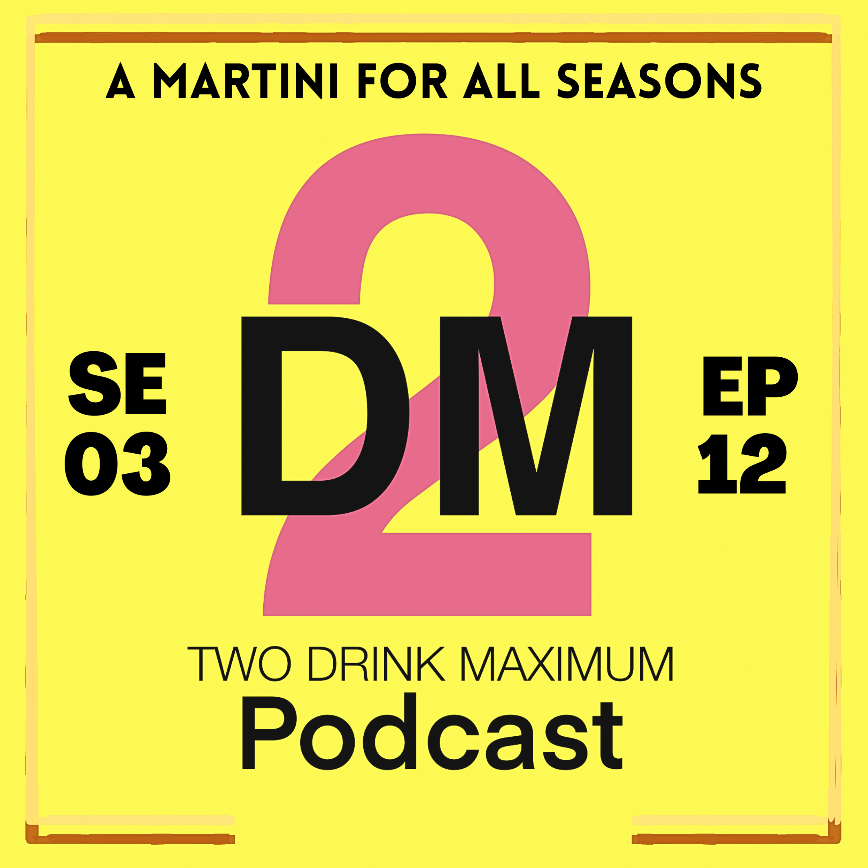 Two Drink Maximum