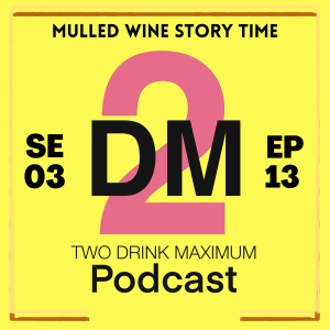 Mulled Wine Story Time