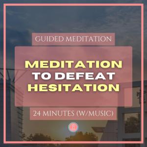 defeat procrastination meditation | 24min mindfulness meditation for university students (with music)