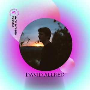 The Beautiful World of David Allred: Music, Memory, and Connection