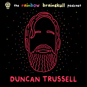 Duncan Trussell #3