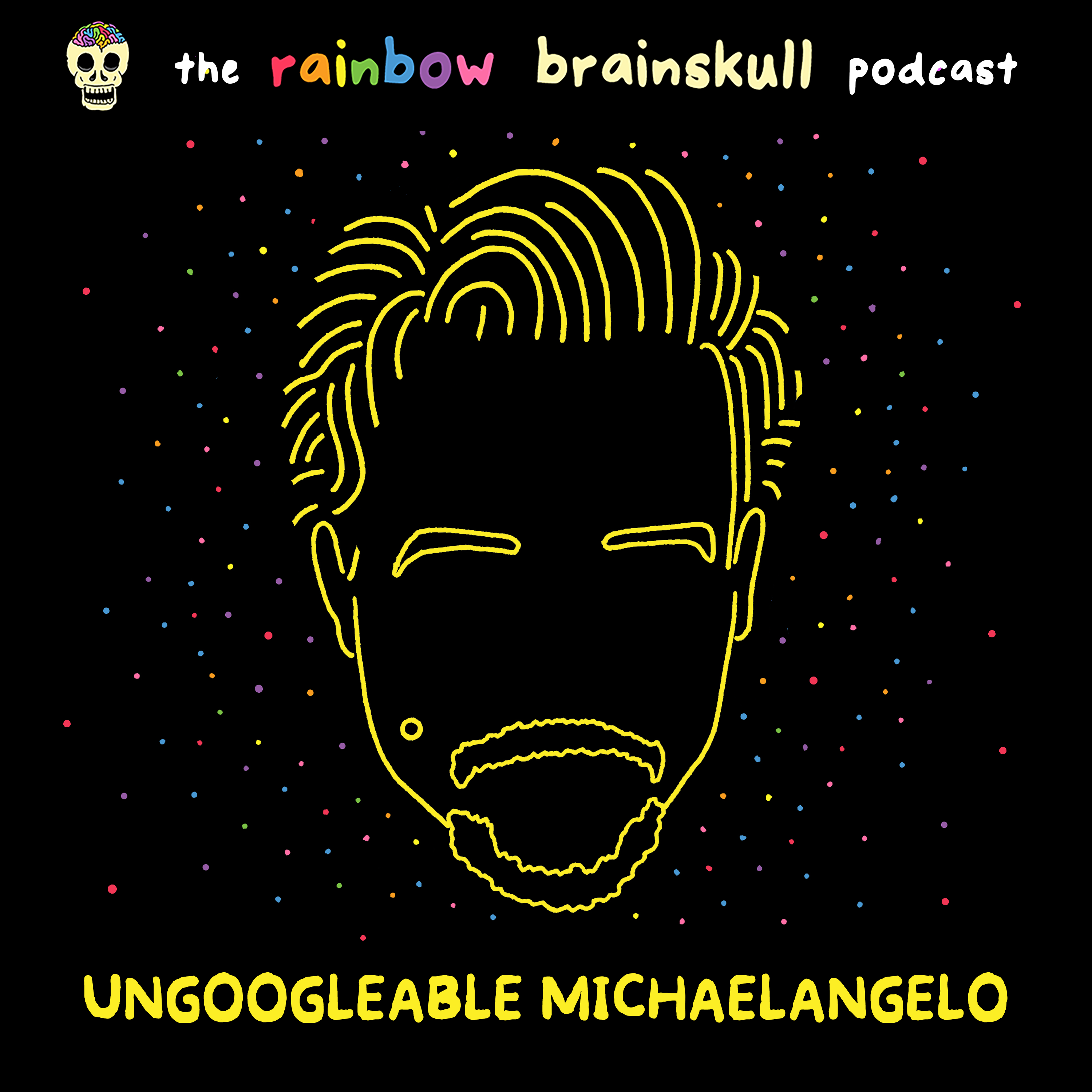 Rainbow Brainskull with Ramin Nazer