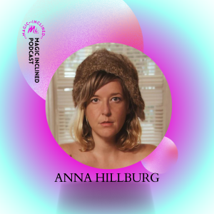 Dangerously Impressionable: The Irresistible Groove of Anna Hillburg