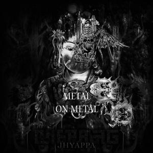 Metal on Metal - Chepang