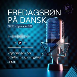 Khutba - Vejledningen der opløfter de gudsfrygtige - Emir