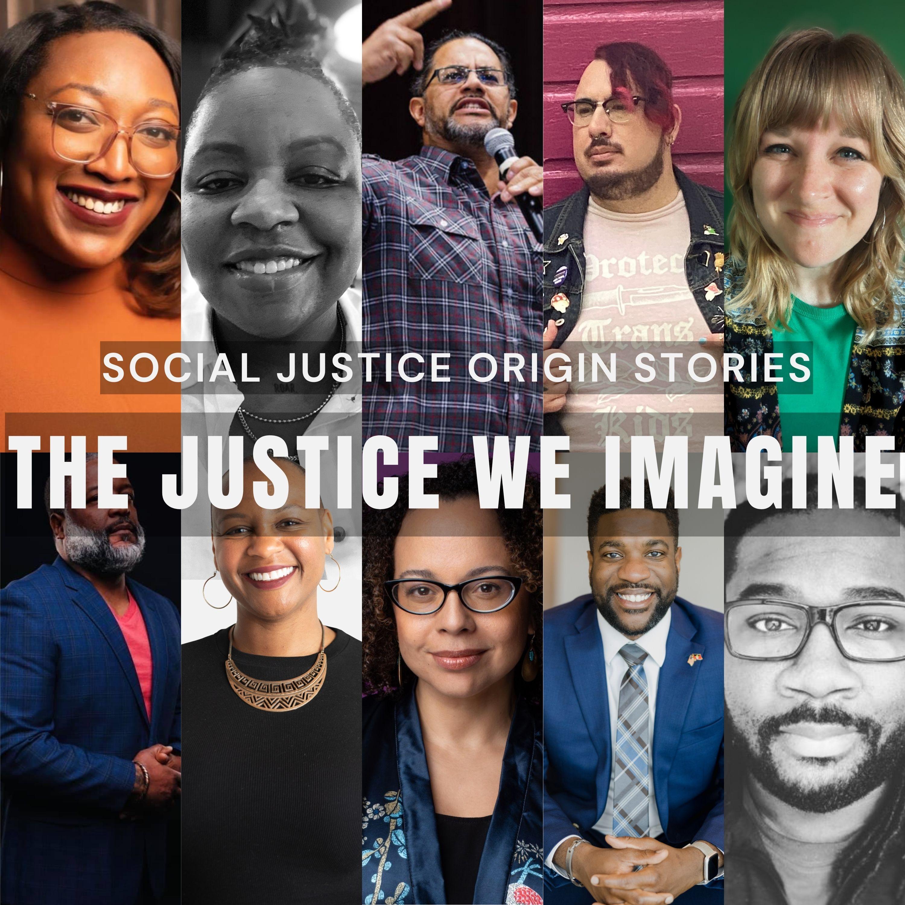 Social Justice Origin Stories