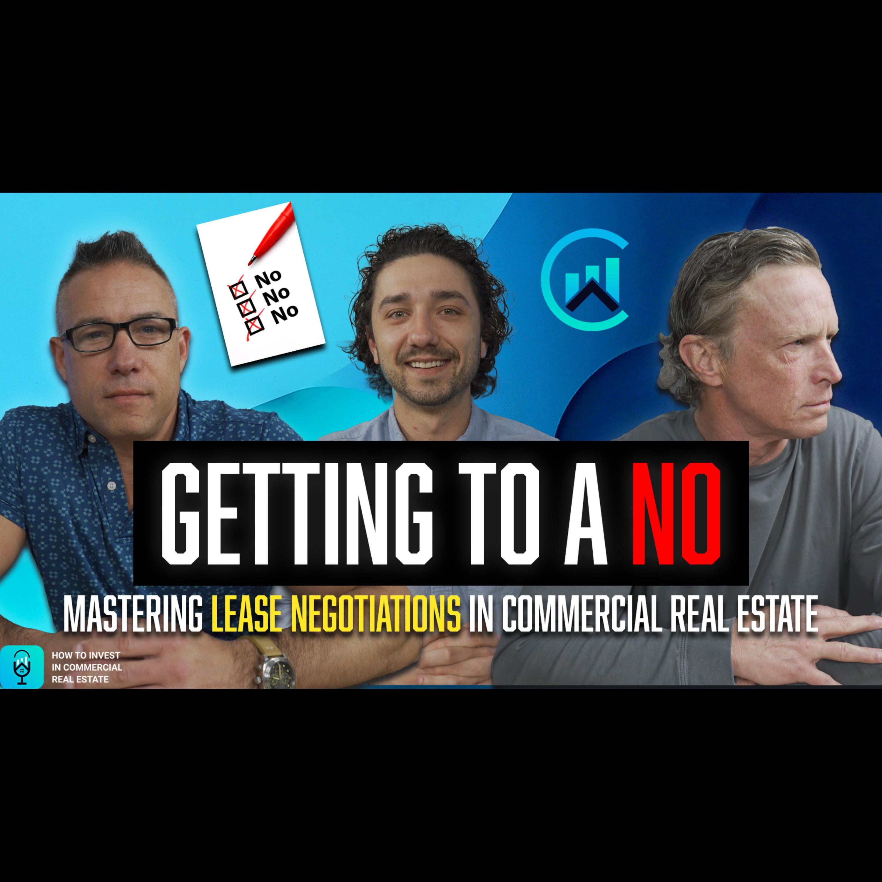 Getting to a No: Mastering Lease Negotiation in Commercial Real Estate