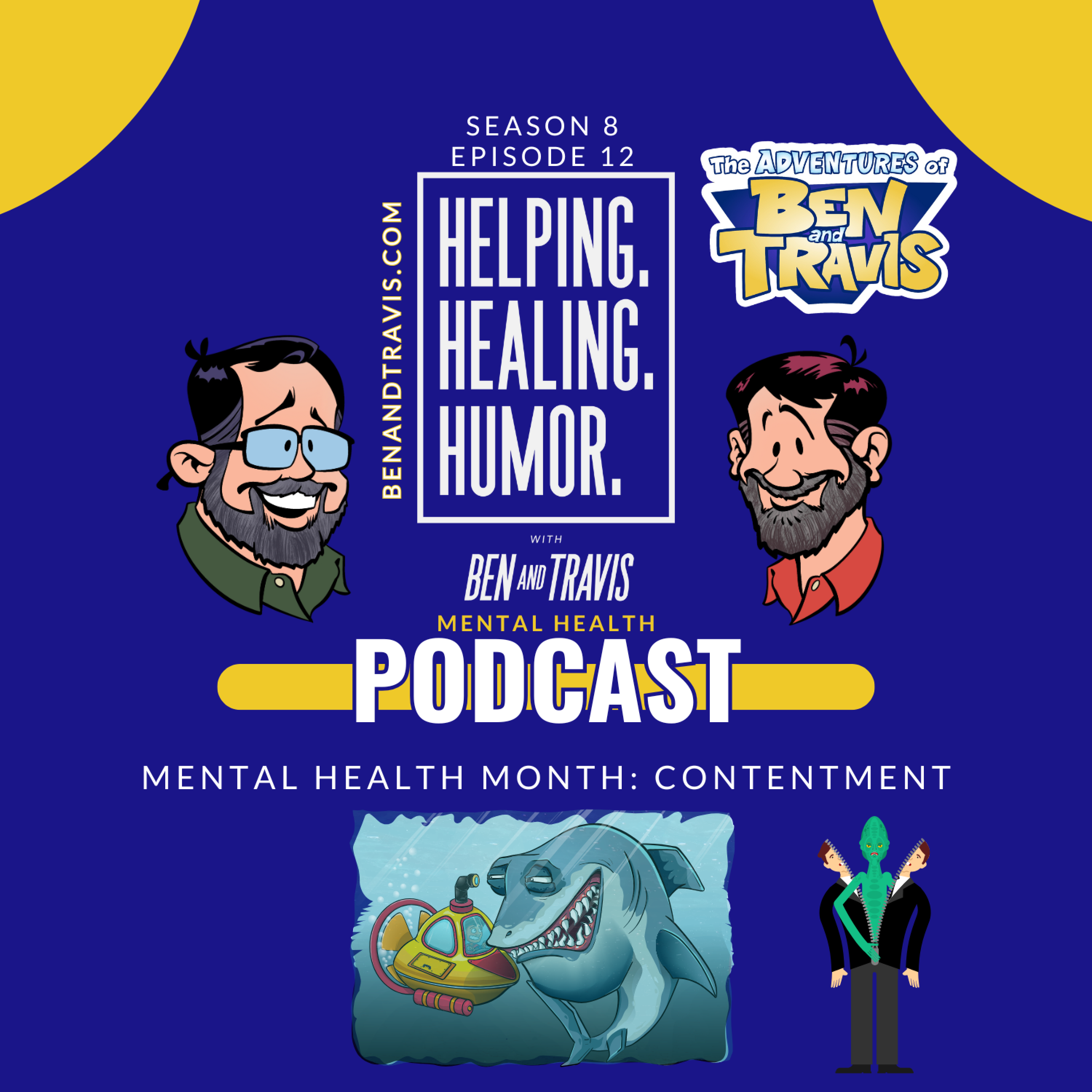 Mental Health Month: Contentment and Megladon vs. Lizard People