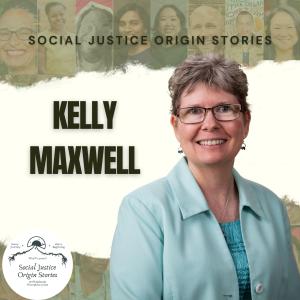 Using Intergroup Dialogue as a Catalyst for Social Justice with Kelly Maxwell