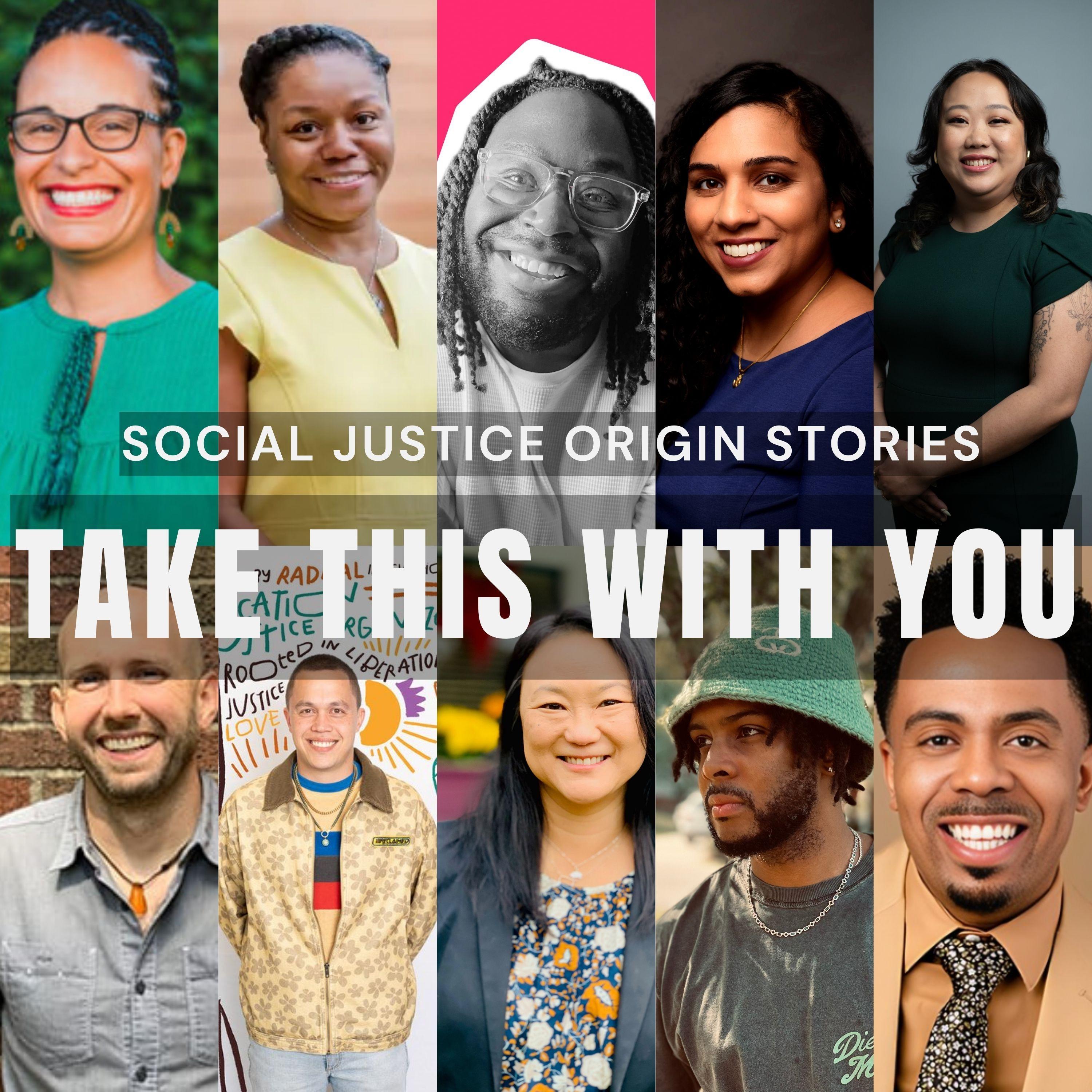 Social Justice Origin Stories